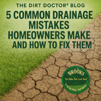 5 Common Drainage Mistakes Homeowners Make — and How to Fix Them
