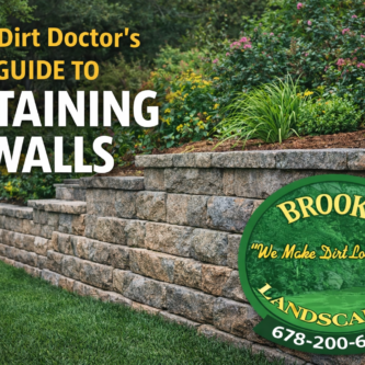 Retaining wall installation Georgia, erosion control retaining wall, yard slope repair, Brooks Landscaping retaining walls, The Dirt Doctor, landscape wall contractor Dallas GA, prevent yard erosion, Georgia retaining wall builder, winter retaining wall quote, backyard terracing, drainage retaining wall solutions, structural yard support Georgia Retaining wall installation Georgia, erosion control retaining wall, yard slope repair, Brooks Landscaping retaining walls, The Dirt Doctor, landscape wall contractor Dallas GA, prevent yard erosion, Georgia retaining wall builder, winter retaining wall quote, backyard terracing, drainage retaining wall solutions, structural yard support Georgia