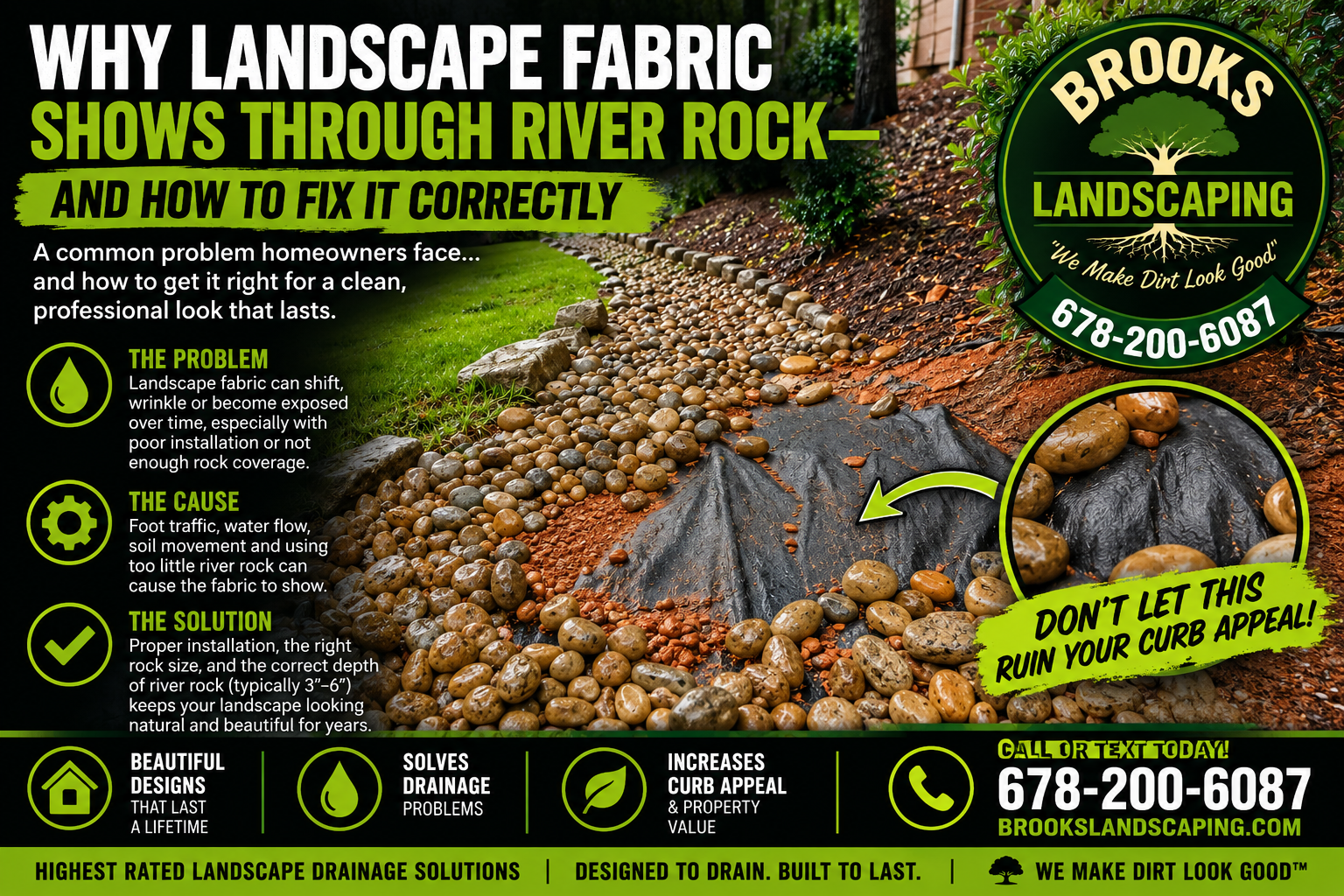 Exposed fabric beneath river rock is not always a fabric problem. Learn how runoff, slopes, shallow stone, failed edging, and poor preparation uncover it—and what a lasting repair requires.